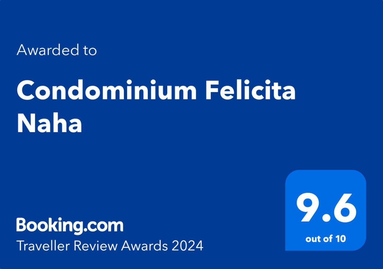 Condominium Felicita Naha Dış mekan fotoğraf